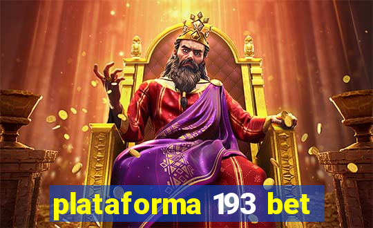 plataforma 193 bet